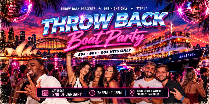 Throw Back - Welcome To 2027 - Boat Party