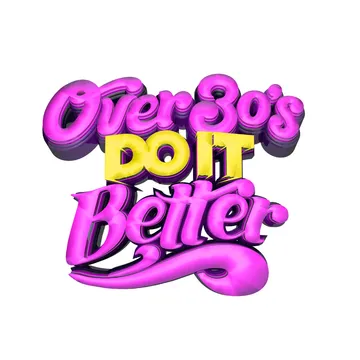 Over 30s Do It Better logo